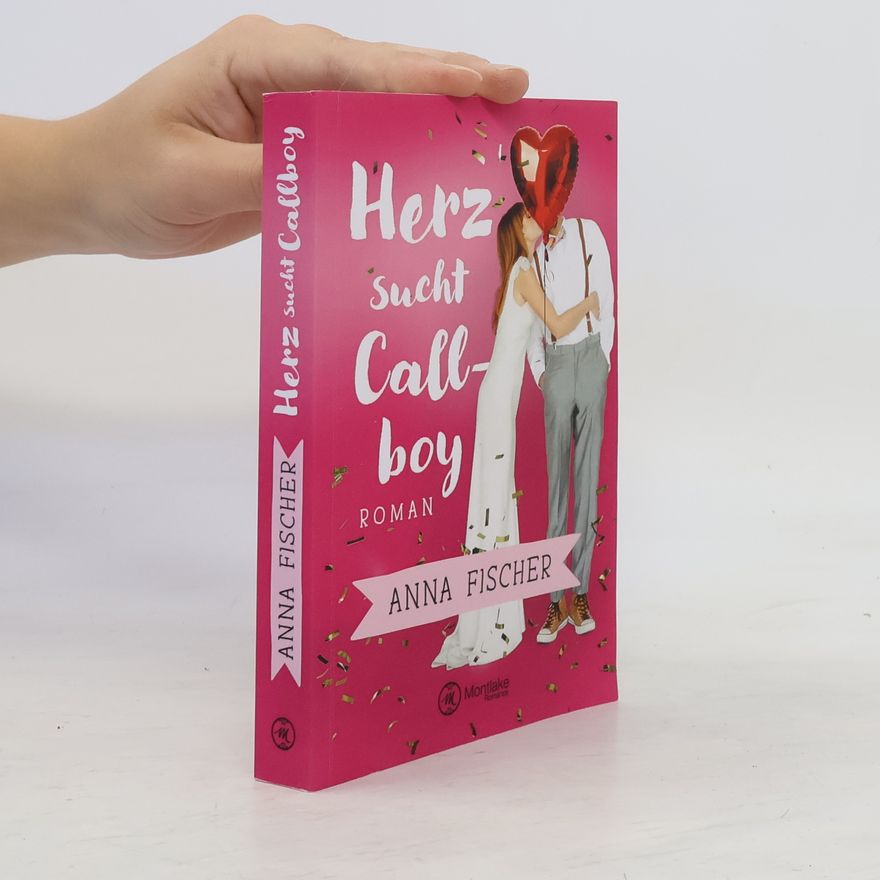Anna Fischer-Olm Herz sucht Callboy