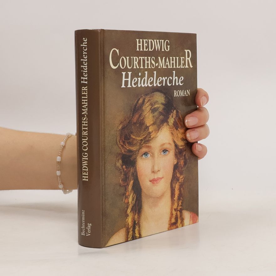 Hedwig Courths-Mahler Heidelerche