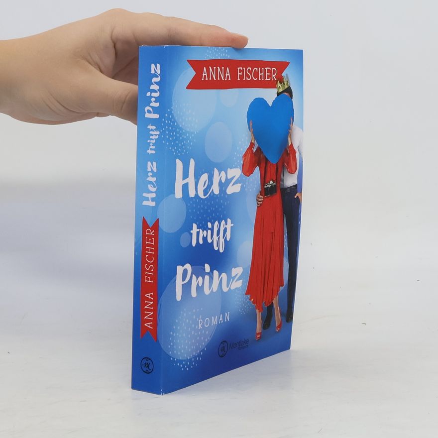 Anna Fischer-Olm Herz trifft Prinz