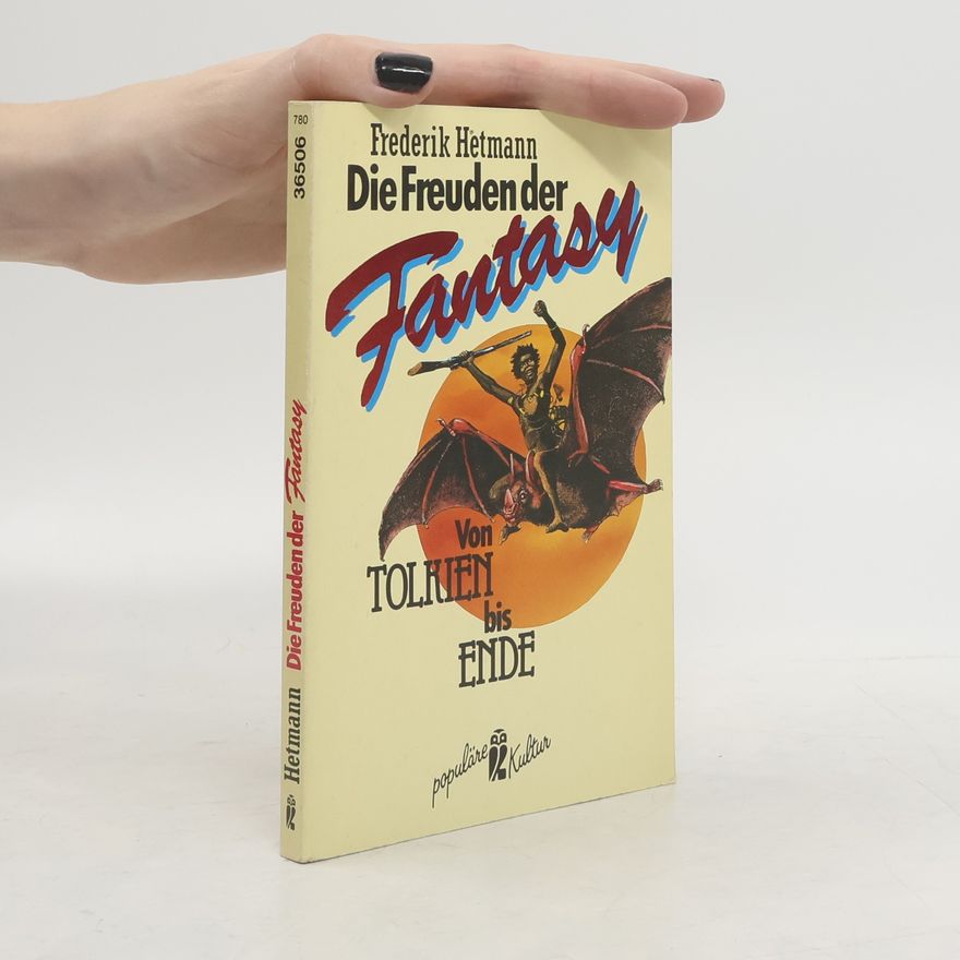 Hans-Christian Kirsch Die Freuden der Fantasy