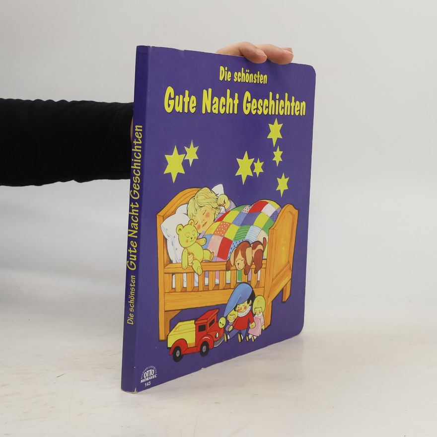 Autorenkollektiv Die schönsten Gute Nacht Geschichten