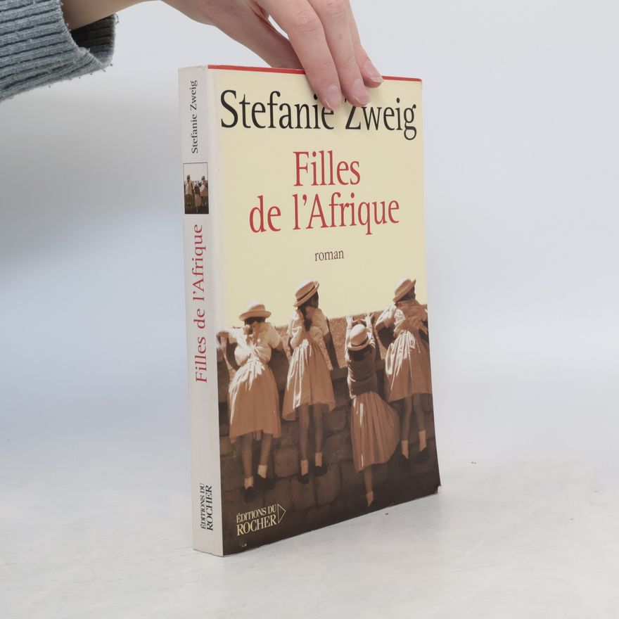 Stefanie Zweig Filles de l'Afrique