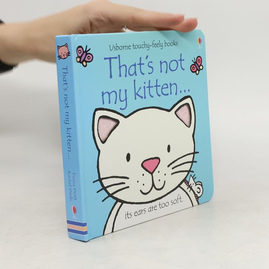 Fiona Watt Thats Not My Kitten