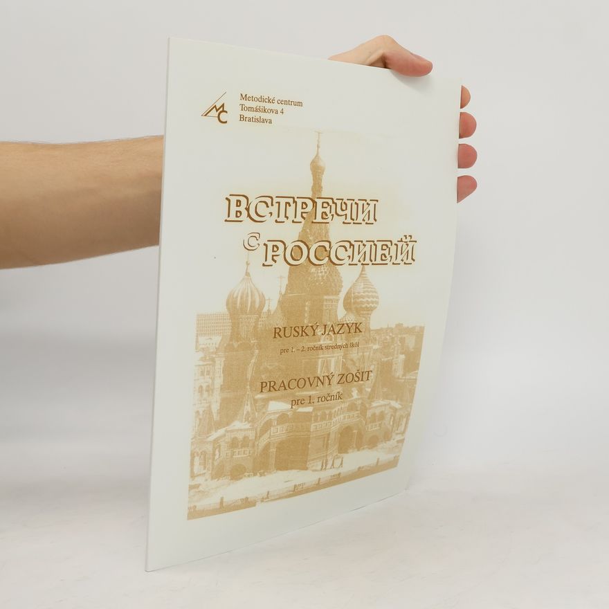 L. L. Vochminová Vstreči s Rossijej. Ruský jazyk pre 1.-2. ročník stredných škôl