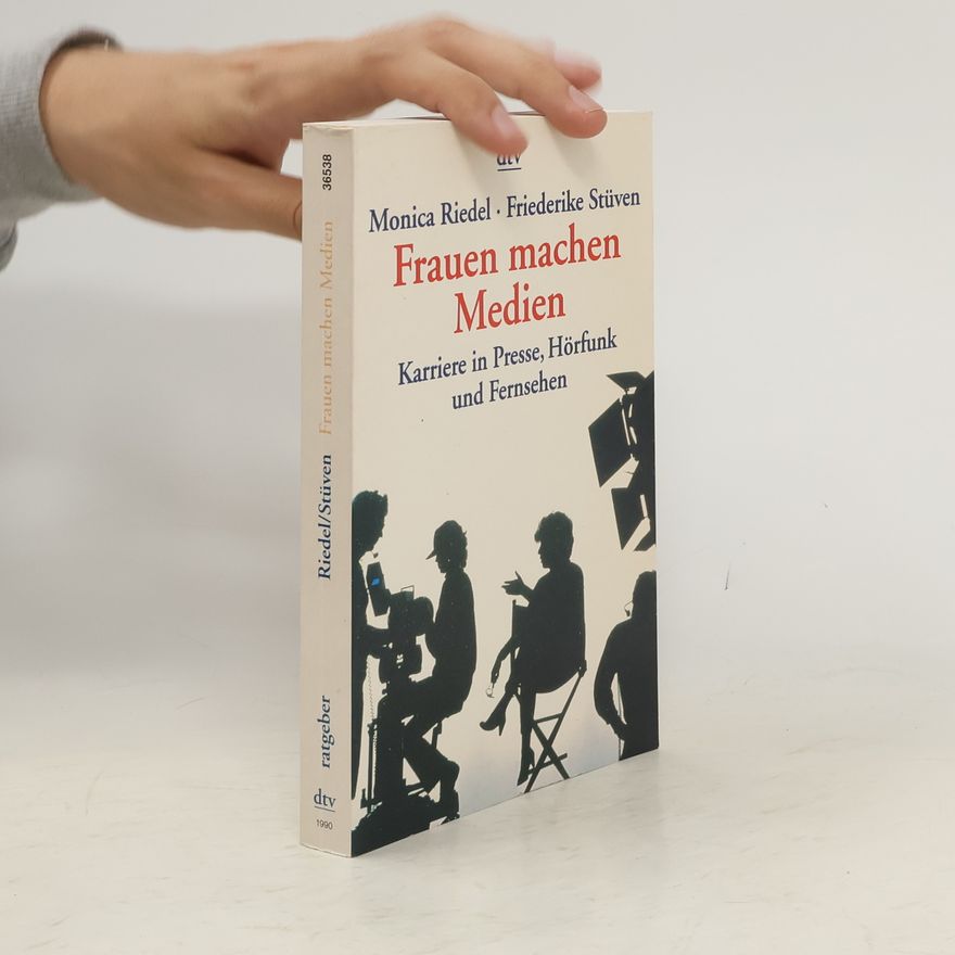 Monica Riedel Frauen machen Medien