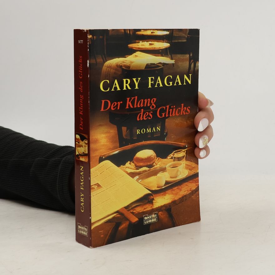 Cary Fagan Der Klang des Glücks
