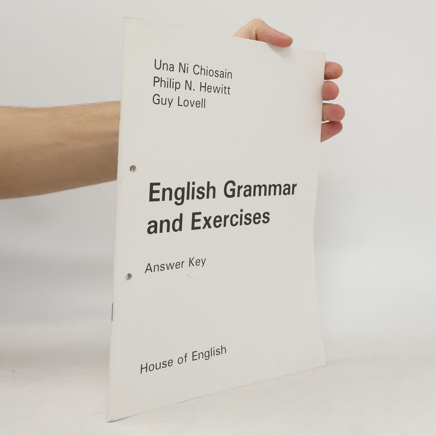 Guy Lovell English Grammar and Exercises. Answer Key