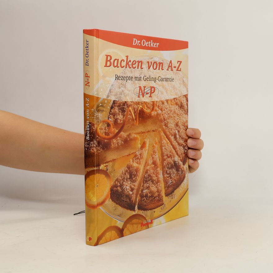 Autorenkollektiv Backen von A-Z. N-P