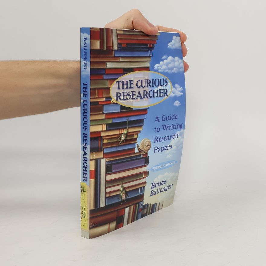 Bruce P. Ballenger The Curious Researcher