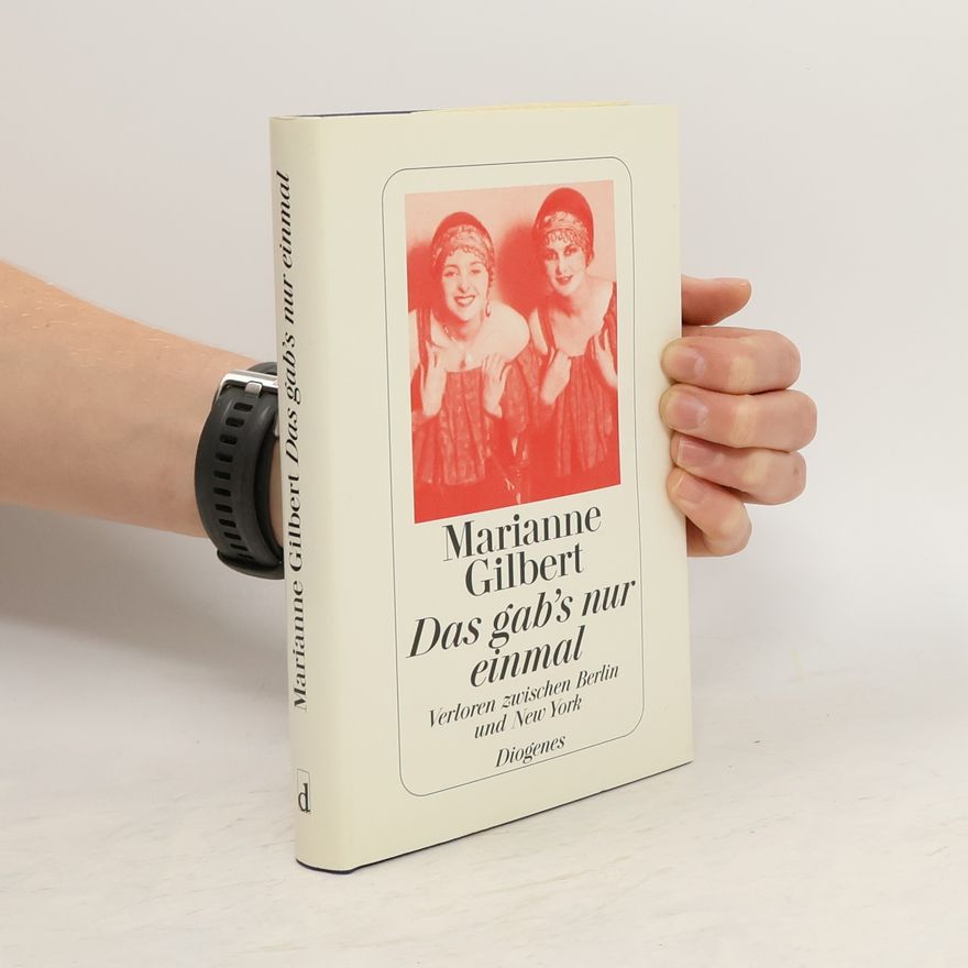 Marianne Gilbert Finnegan Das gab's nur einmal