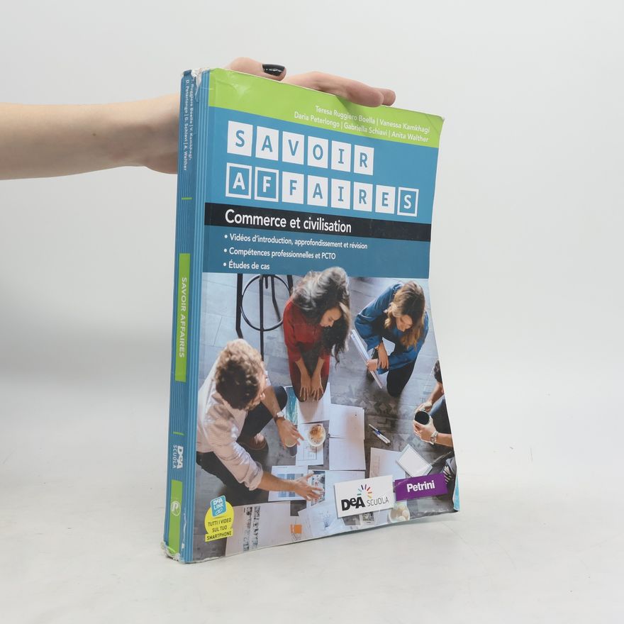 Various authors Savoir affaires. Commerce et civilisation