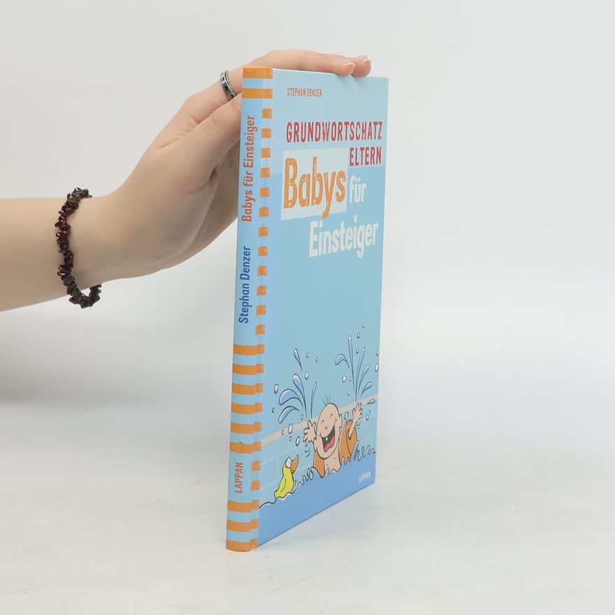 Stephan Denzer Babys für Einsteiger