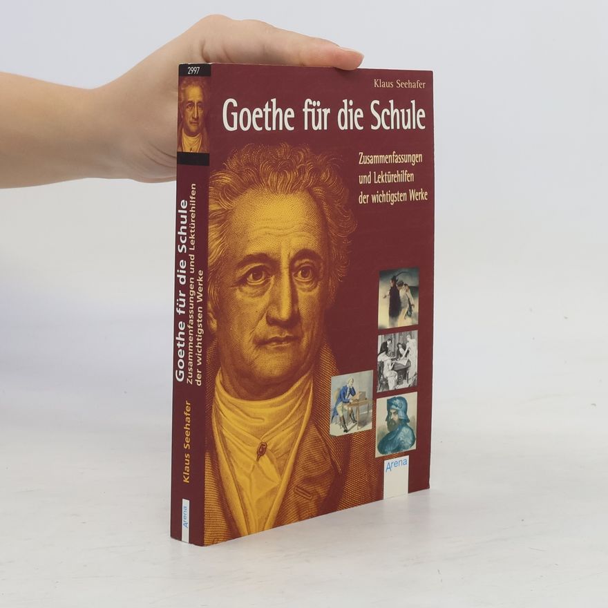 Klaus Seehafer Goethe für die Schule