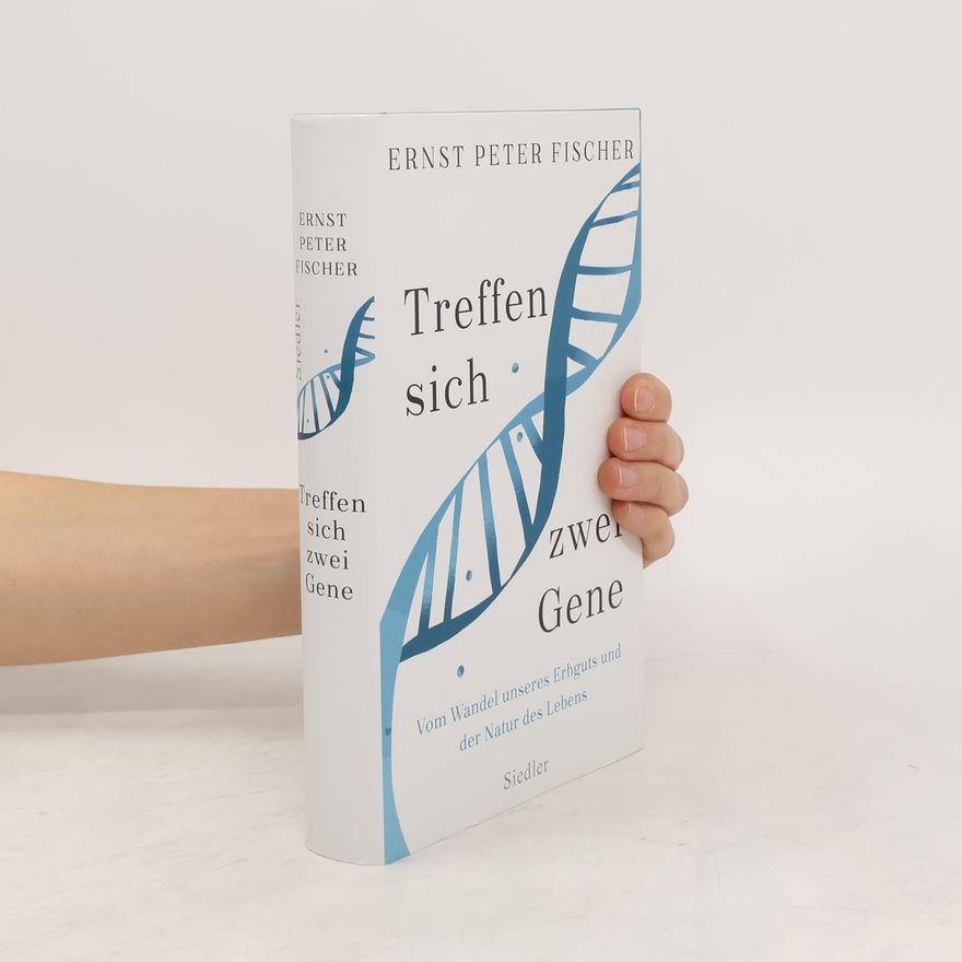 Ernst Fischer Treffen sich zwei Gene