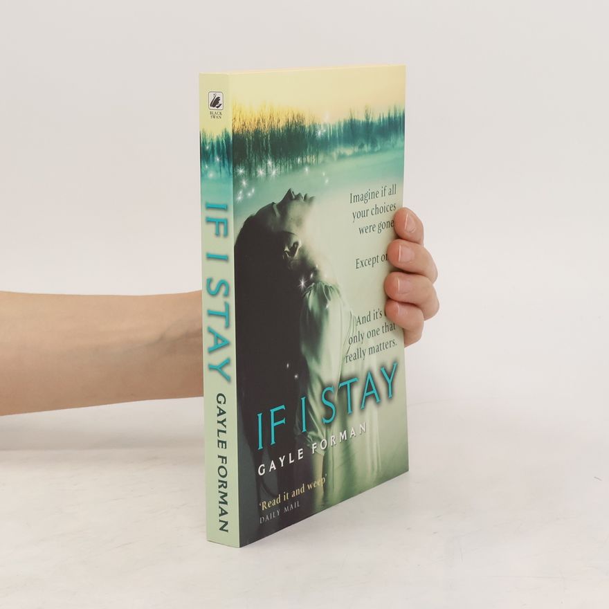 Gayle Forman If I stay