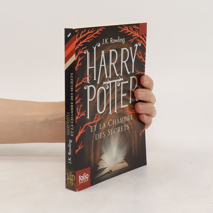 Joanne K. Rowling Harry Potter et la chambre des secrets