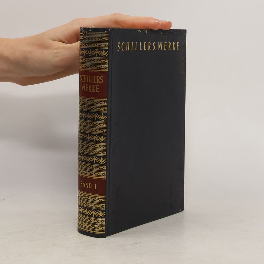 Friedrich Schiller Schillers Werke 1