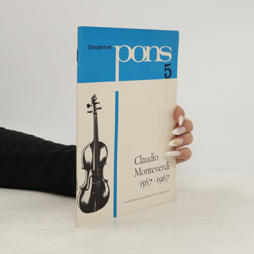 Autorenkollektiv Sonderheft pons 5. Claudio Monteverdi 1567-1967
