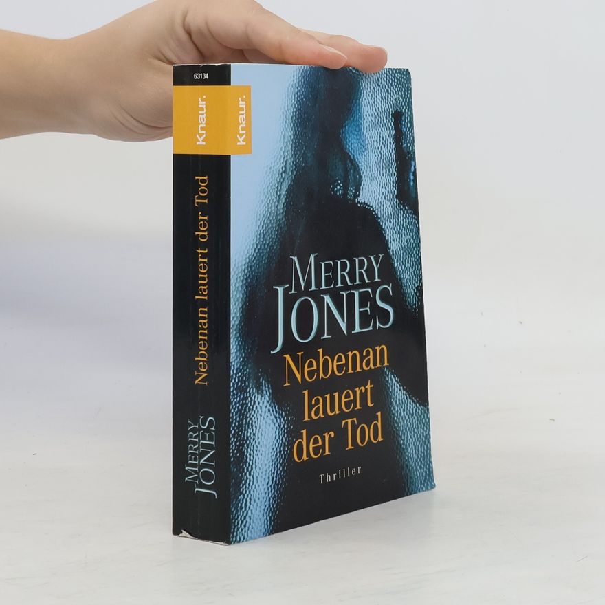 Merry Jones Nebenan lauert der Tod