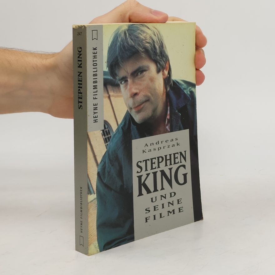 Andreas Kasprzak Stephen King und seine Filme