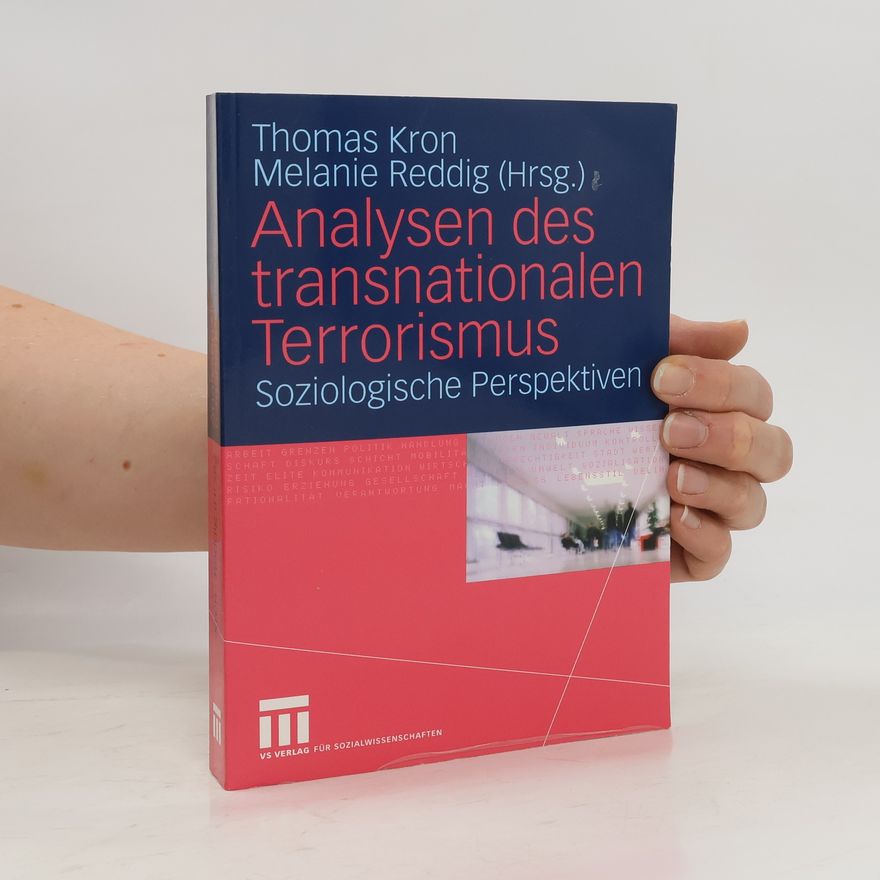 Thomas Kron Analysen des transnationalen Terrorismus