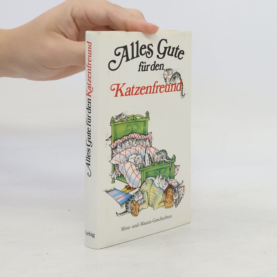 Various authors Alles Gute für den Katzenfreund