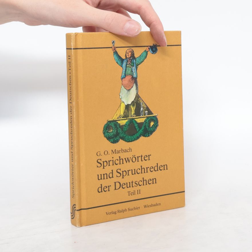 G. O. Marbach Sprichwörter und Spruchreden der Deutschen II