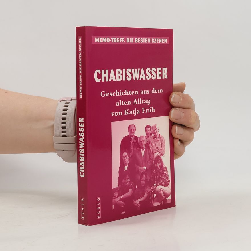 Katja Früh Memo-Treff. Die besten Szenen: Chabiswasser