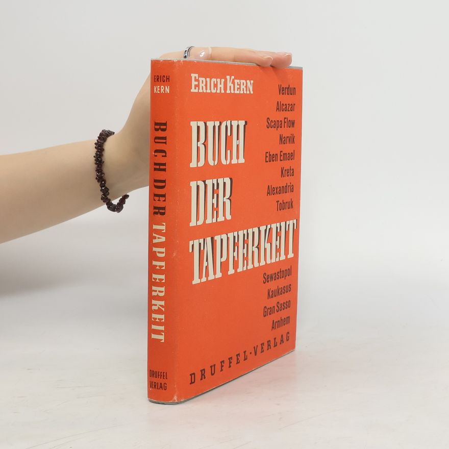 Erich Kern Buch der Tapferkeit