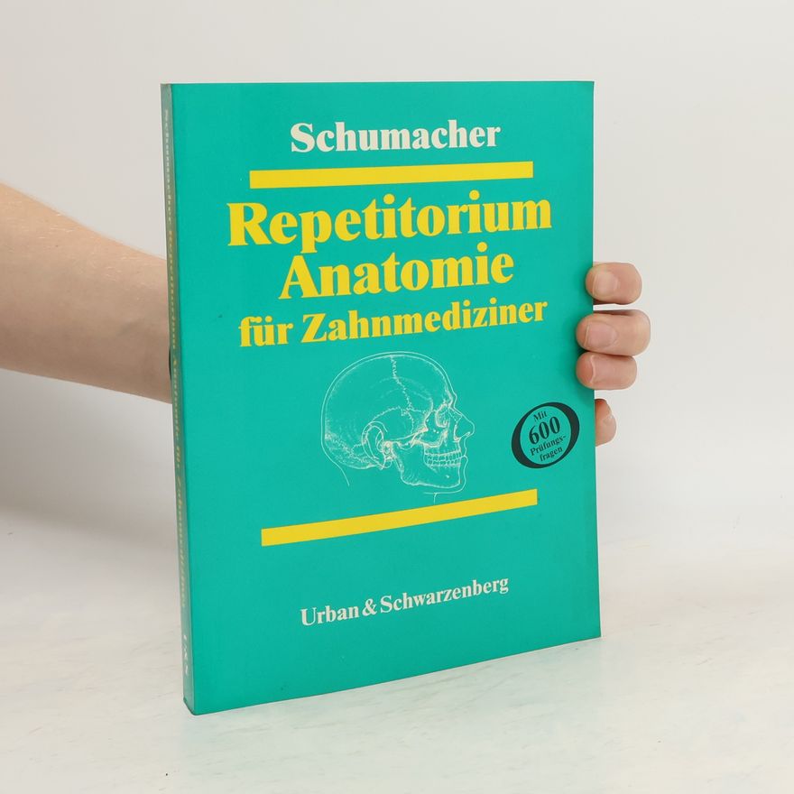 Gert-Horst Schumacher Repetitorium Anatomie für Zahnmediziner