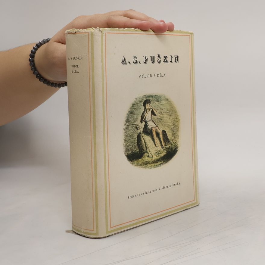 Alexander Pushkin A. S. Puškin. Výbor z díla