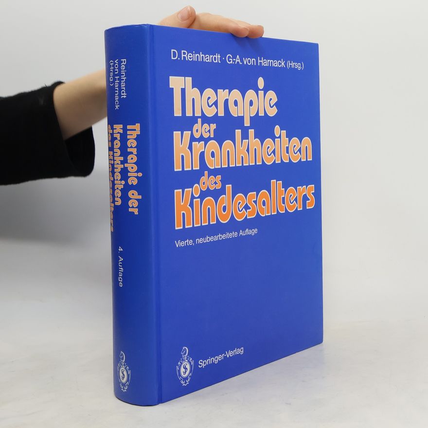 Dietrich Reinhardt Therapie der Krankheiten des Kindesalters