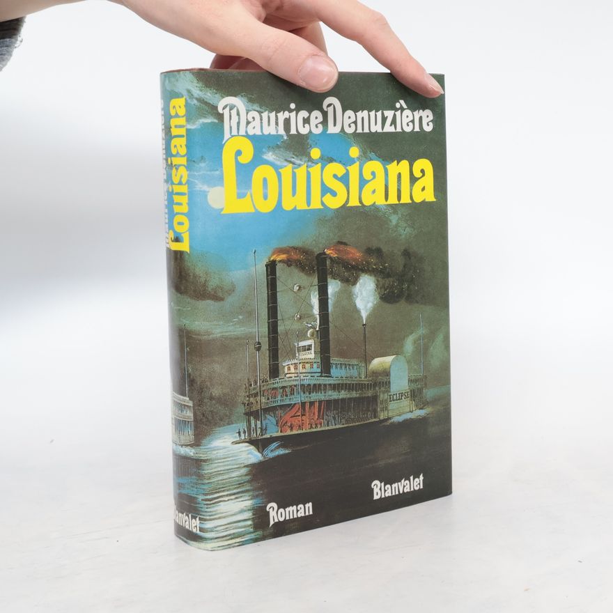 Maurice Denuzière Louisiana