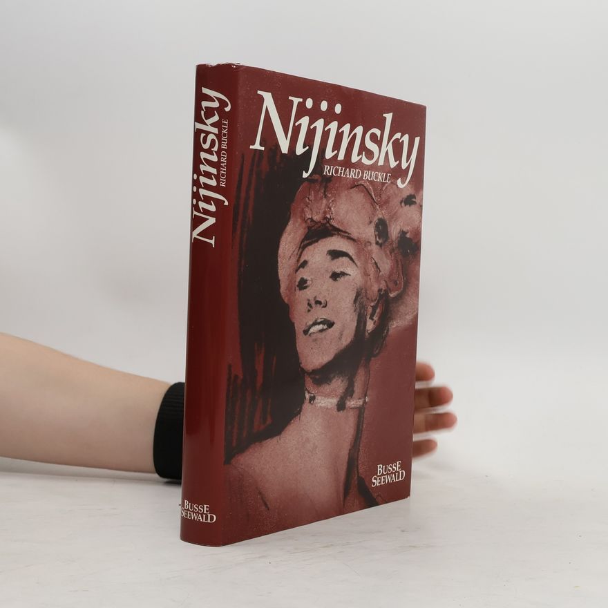 Richard Buckle Nijinsky