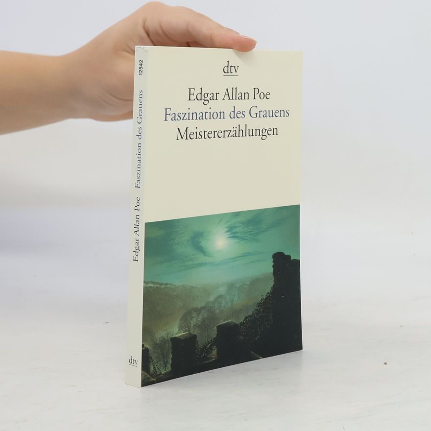 Edgar Allan Poe Faszination des Grauens