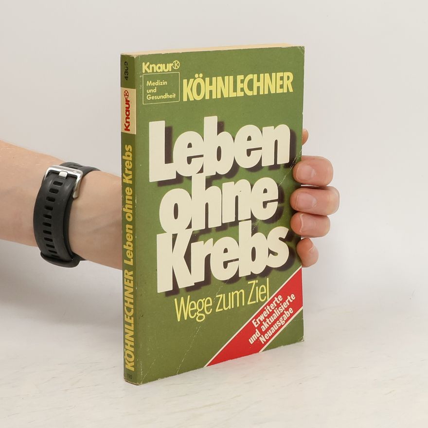 Manfred Köhnlechner Leben ohne Krebs
