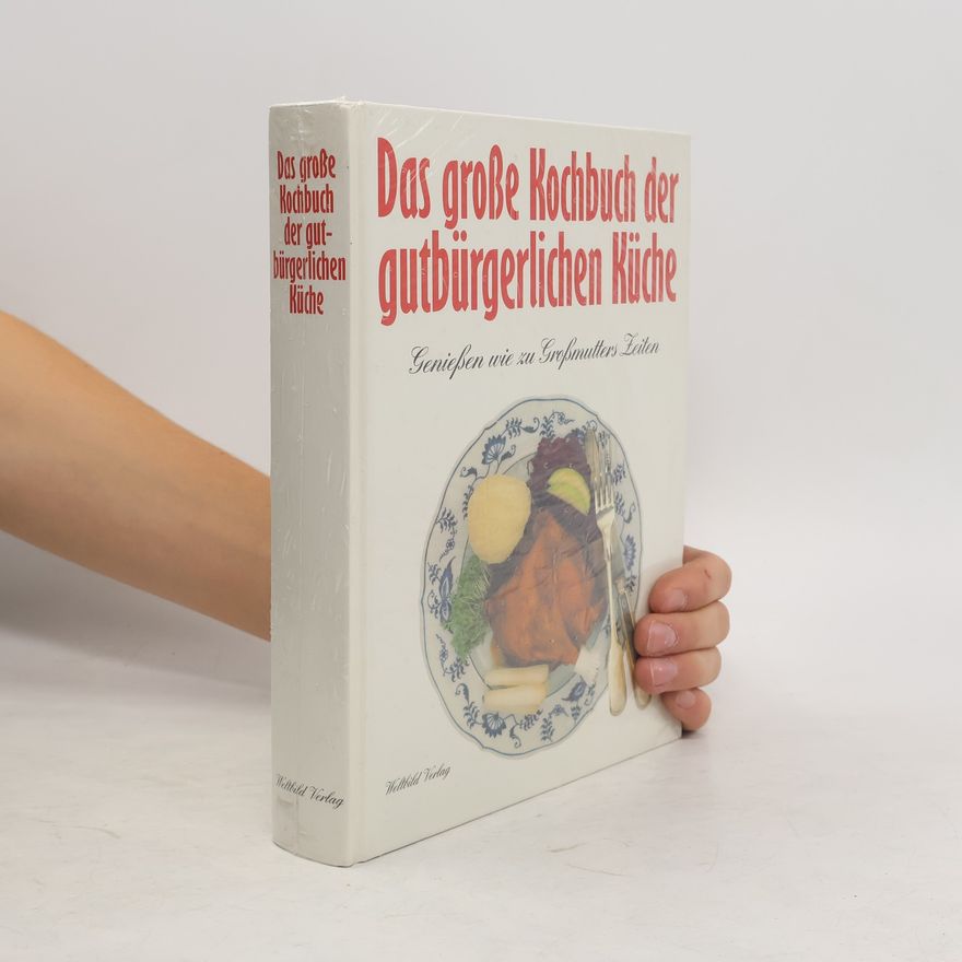Autorenkollektiv Das große Kochbuch der gutbürgerlichen Küche