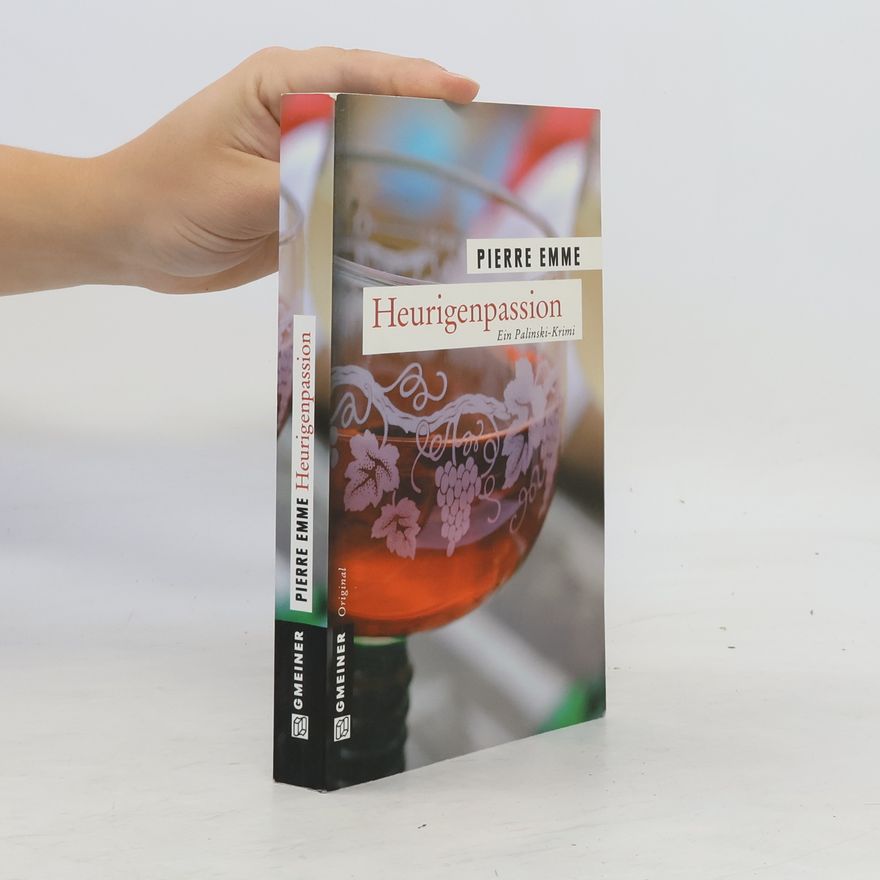 Pierre Emme Heurigenpassion