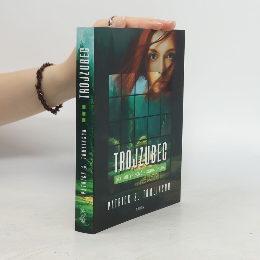 Patrick S. Tomlinson Trojzubec - Děti mrtvé Země 2