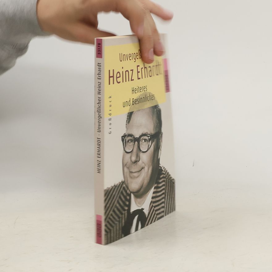 Heinz Erhardt Unvergeßlicher Heinz Erhardt, Großdruck