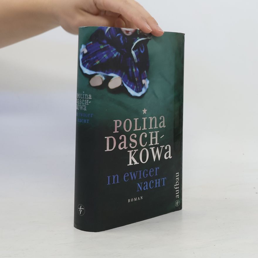 Polina Dashkova In ewiger Nacht