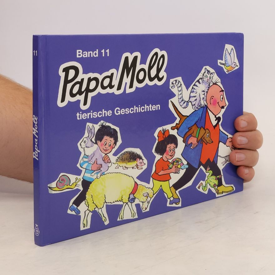 Rachela Oppenheim Papa Moll - Tierische Geschichten