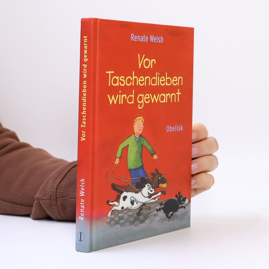 Renate Welsh Vor Taschendieben wird gewarnt