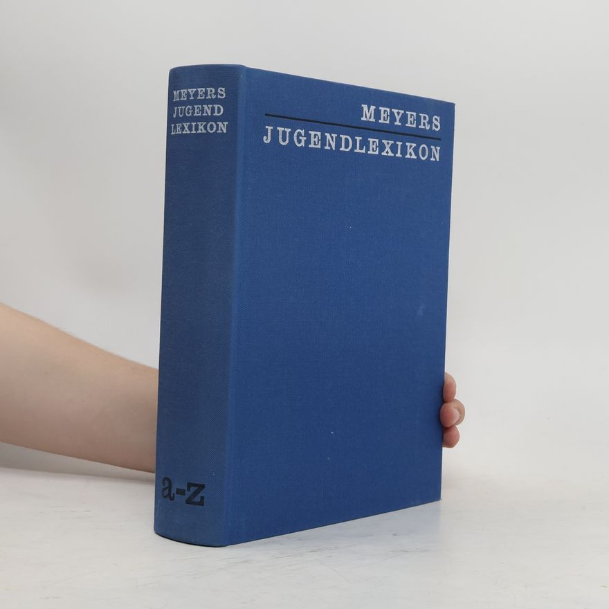 Kolektiv autorů Meyers Jugendlexikon A-Z