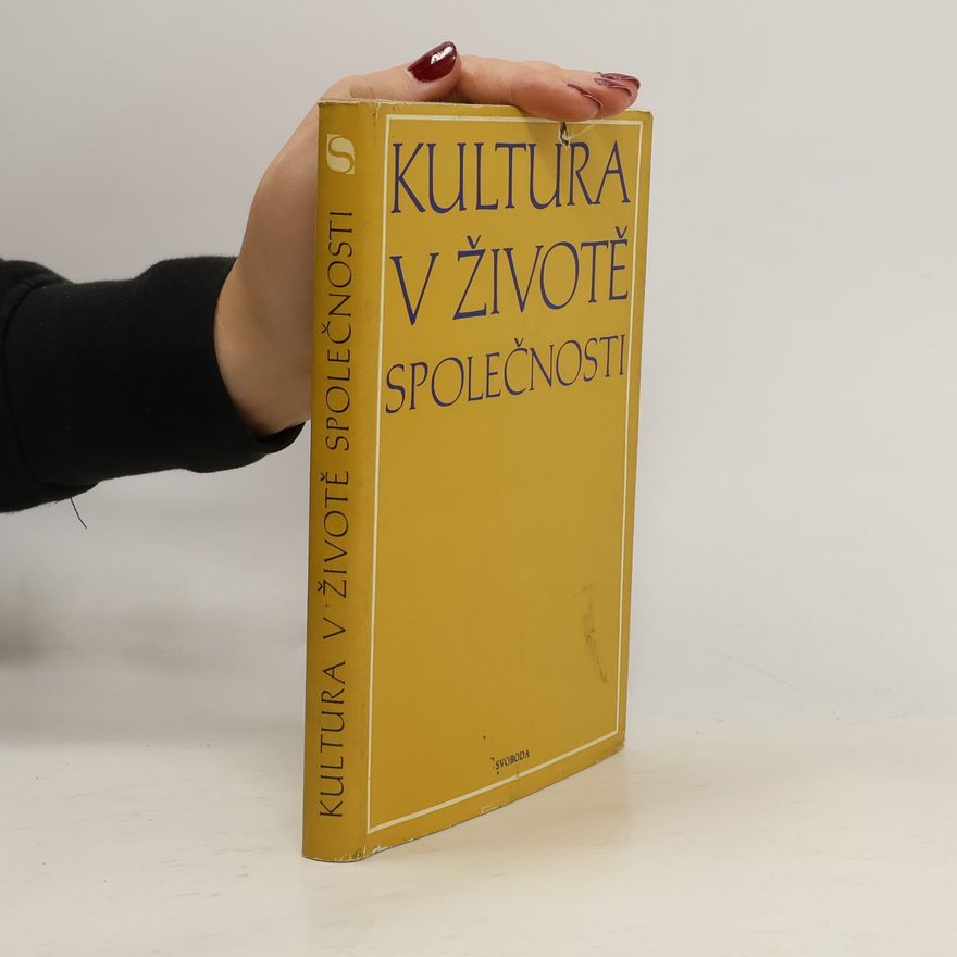 Autorenkollektiv Kultura v životě společnosti