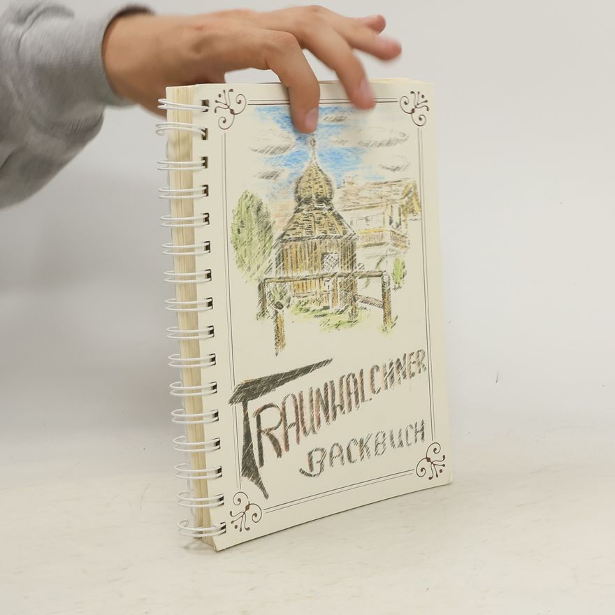 Autorenkollektiv Traunwalchner Backbuch