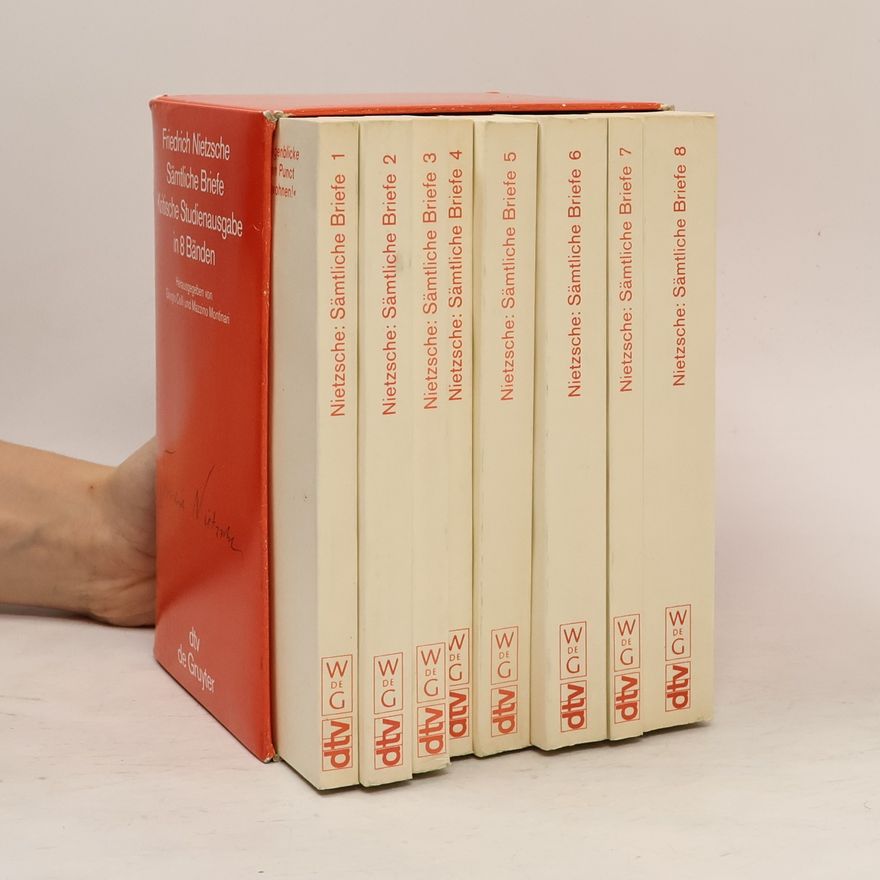 Friedrich Nietzsche Sämtliche Briefe. Kritische Studienausgae in 8 Bänden (1.-8. díl, 8 svazků)
