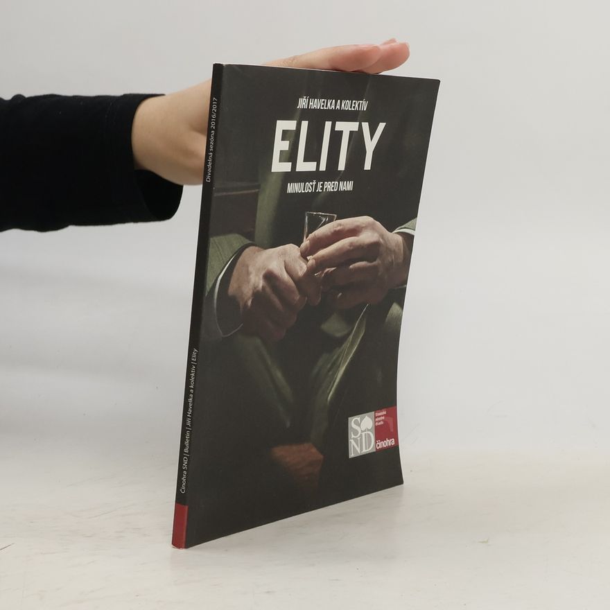 Jiří Havelka Elity. Minulosť je pred nami
