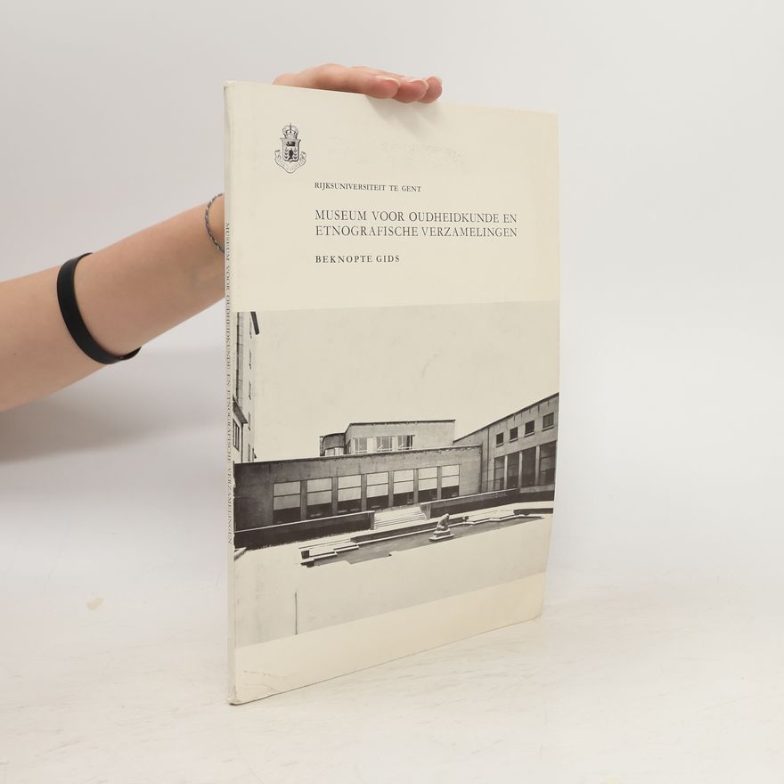 Beknopte Gids Museum voor Oudheidkunde en Etnografische Verzamelingen