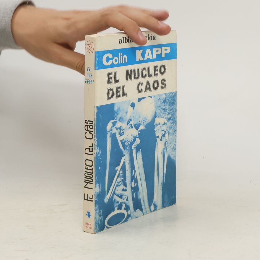 Colin Kapp El Núcleo del caos